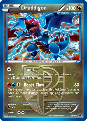 Druddigon (Team Plasma) - BW80 (Cosmos Holo) - Black and White Promos Holofoil