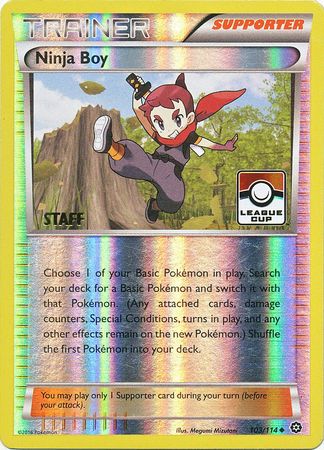 Ninja Boy - 103/114 (League Cup) [Staff] - League & Championship Cards Reverse Holofoil