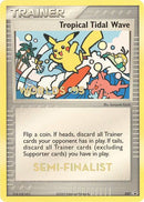Tropical Tidal Wave - 027 (2005 World Championships) [Semi-Finalist] - Nintendo Promos