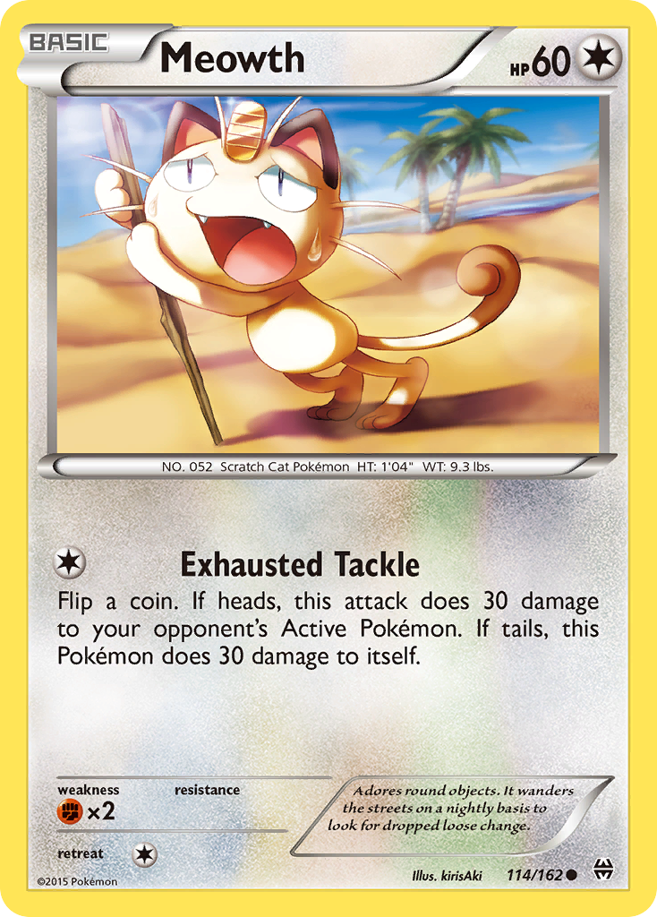 Meowth 114/162 - XY  BREAKthrough