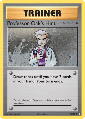 Professor Oak's Hint 84/108 - XY  Evolutions