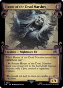 Haunt of the Dead Marshes (Showcase Scrolls) (LTR-541) - The Lord of the Rings: Tales of Middle-earth: (Showcase)