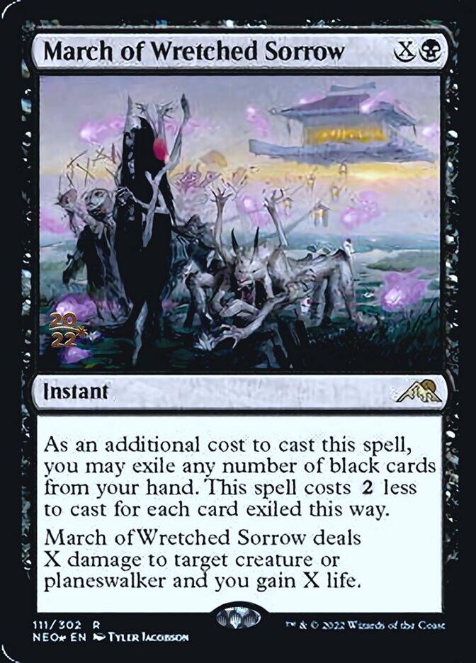 March of Wretched Sorrow (PRE-111) - Kamigawa: Neon Dynasty Promos Foil