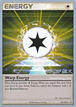 Warp Energy - 2010 (Yuta Komatsuda) 95 - World Championship Decks