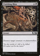 Finishing Blow (M21-099) - Core Set 2021