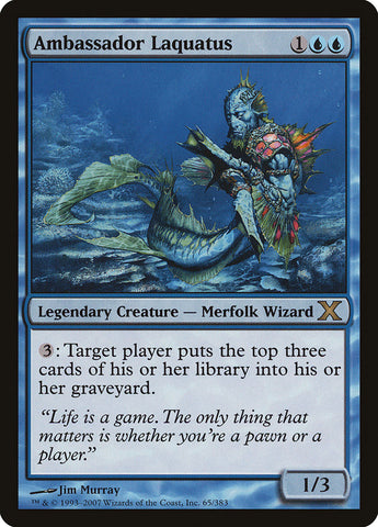 Ambassador Laquatus (10E-065) - Tenth Edition