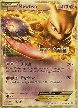 Mewtwo EX - 2012 (Igor Costa) 54 - World Championship Decks