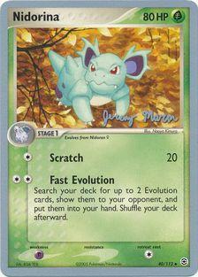 Nidorina - 2005 (Jeremy Maron) 40 - World Championship Decks