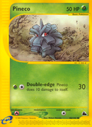 Pineco (86) - 86/144 Skyridge - Common