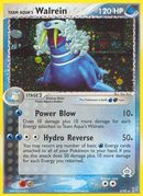 Team Aqua's Walrein 6/95 - Team Magma vs Team Aqua Holofoil