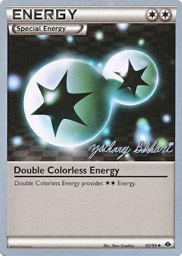 Double Colorless Energy - 2012 (Zachary Bokhari) 92 - World Championship Decks