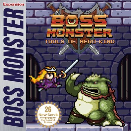 Boss Monster Tools of Hero-Kind