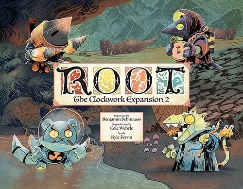 Root the Clockwork Expansion 2