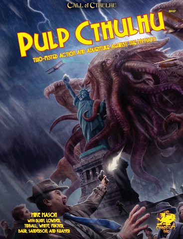 Call of Cthulhu Pulp Cthulhu